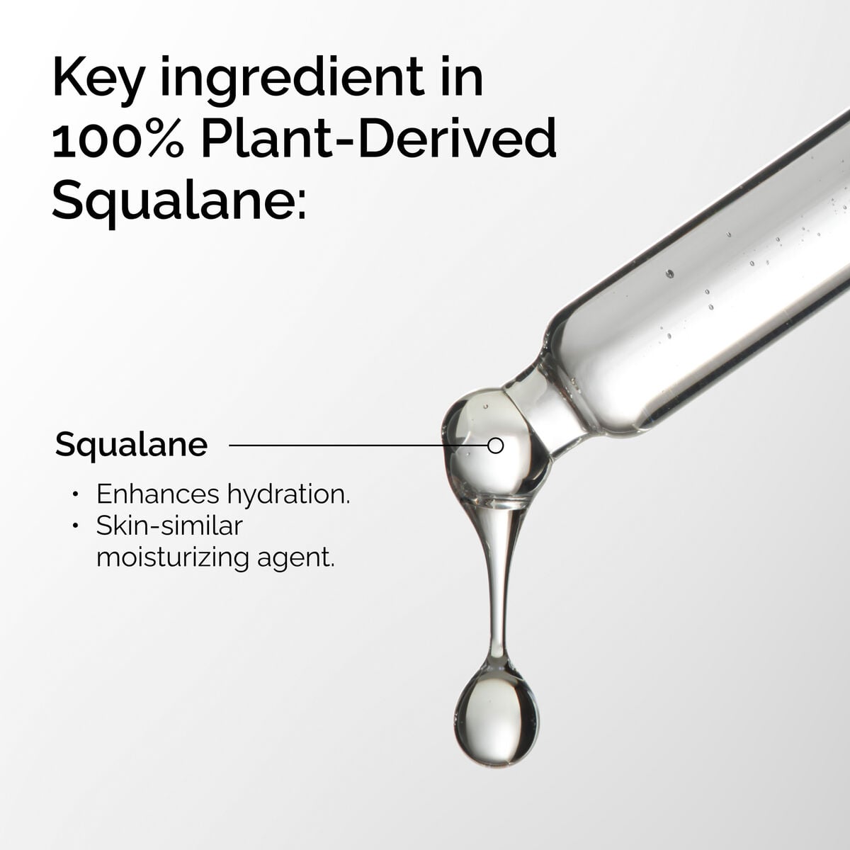 100-plant-derived-squalane-n2 FY25-D41247-ORD-Web-PDP-100-Plant-Sql-1x1-EN-2a.jpg