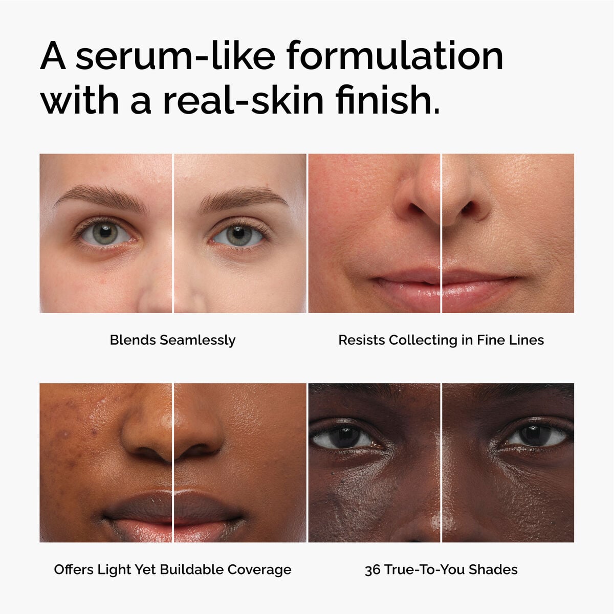 serum-foundation-f1 FY26-D50944-ORD-Web-PDP-Colours-Benefits-1x1-EN.jpg